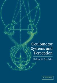 bokomslag Oculomotor Systems and Perception