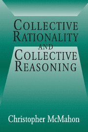 bokomslag Collective Rationality and Collective Reasoning