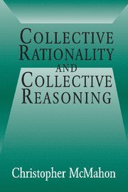 Collective Rationality and Collective Reasoning 1