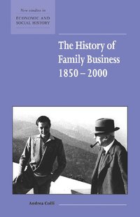 bokomslag The History of Family Business, 1850-2000