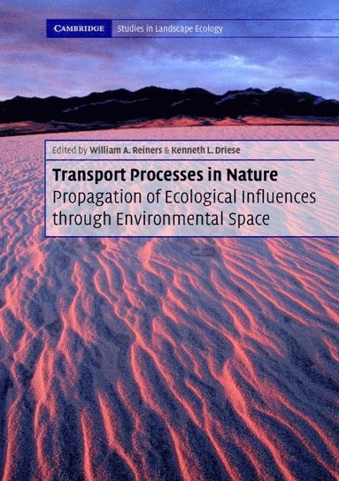 bokomslag Transport Processes in Nature PB with CD-ROM : Propagation of Ecological Influences Through Environmental Space