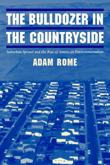 Adam Rome - The Bulldozer in the Countryside, Häftad