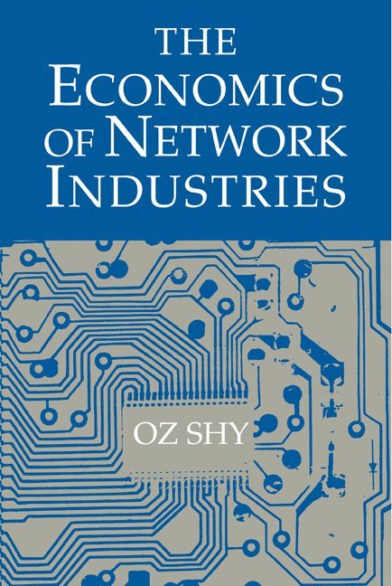 Economics of Network Industries 1