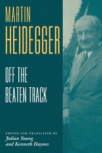 bokomslag Heidegger: Off the Beaten Track