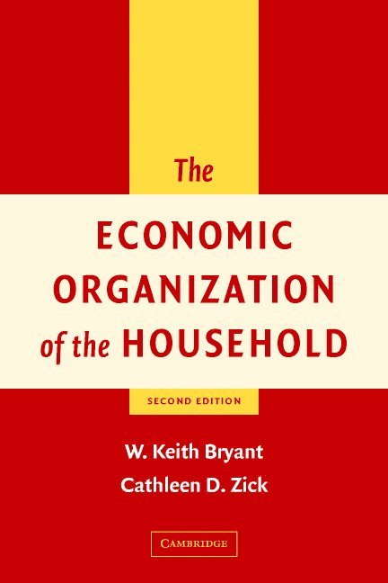 The Economic Organization of the Household 1