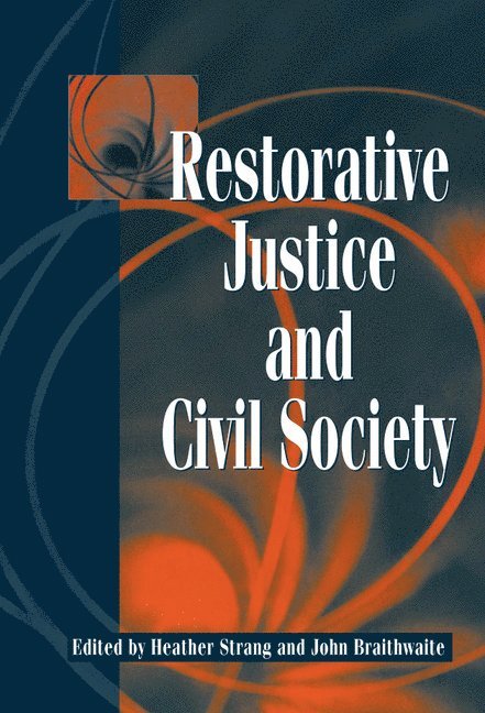 Restorative Justice and Civil Society 1