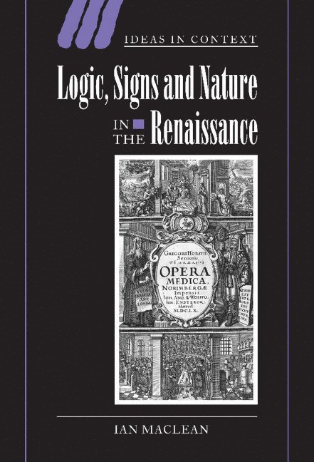 Logic, Signs and Nature in the Renaissance 1