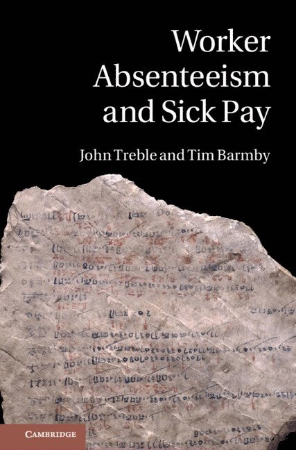 John (Swansea University) Treble, Tim (University of Aberdeen) Barmby, John Treble, Tim Barmby - Worker Absenteeism and Sick Pay, Inbunden