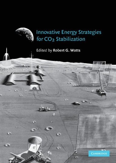 bokomslag Innovative Energy Strategies for CO2 Stabilization