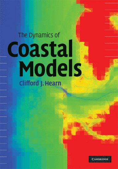 bokomslag The Dynamics of Coastal Models