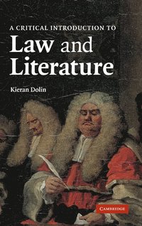 bokomslag A Critical Introduction to Law and Literature