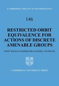 bokomslag Restricted Orbit Equivalence for Actions of Discrete Amenable Groups