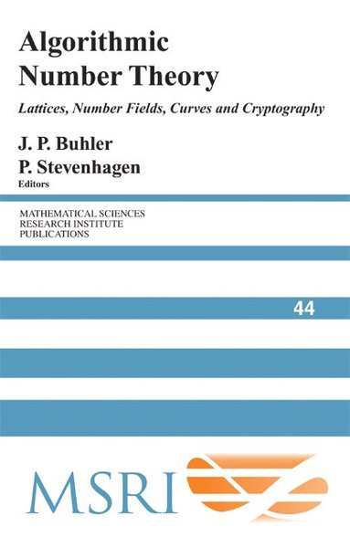 bokomslag Algorithmic Number Theory: Lattices, Number Fields, Curves and Cryptography