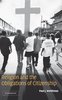 bokomslag Religion and the Obligations of Citizenship