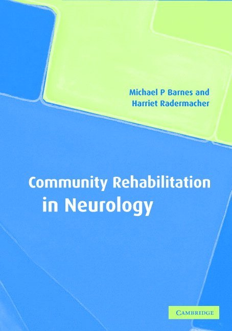 Community Rehabilitation in Neurology 1