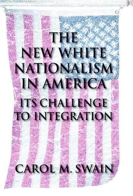 The New White Nationalism in America 1