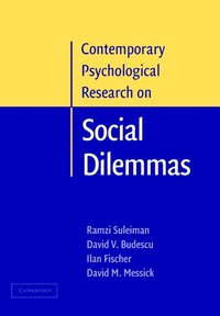 bokomslag Contemporary Psychological Research on Social Dilemmas