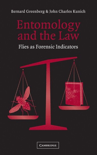 bokomslag Entomology and the Law: Flies as Forensic Indicators