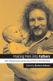 bokomslag Making Men into Fathers
