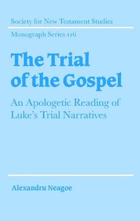 bokomslag The Trial of the Gospel