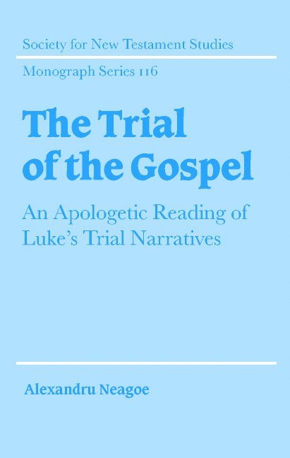 The Trial of the Gospel 1