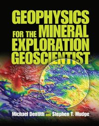 bokomslag Geophysics for the Mineral Exploration Geoscientist