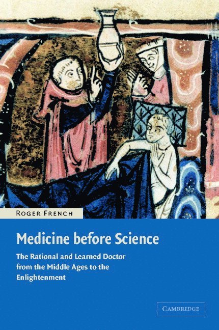 Medicine before Science 1