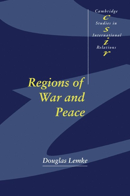 Ann Arbor) Lemke, Douglas (University of Michigan, Douglas Lemke, Steve Smith, Thomas J. Biersteker - Regions of War and Peace, Inbunden
