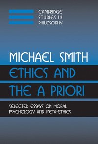 bokomslag Ethics and the A Priori