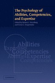 bokomslag The Psychology of Abilities, Competencies, and Expertise