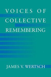 bokomslag Voices of Collective Remembering