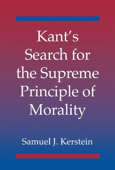 bokomslag Kant's Search for the Supreme Principle of             Morality