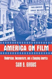 Sam B. Girgus - America on Film, Inbunden