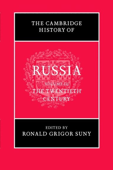 bokomslag The Cambridge History of Russia: Volume 3, The Twentieth Century