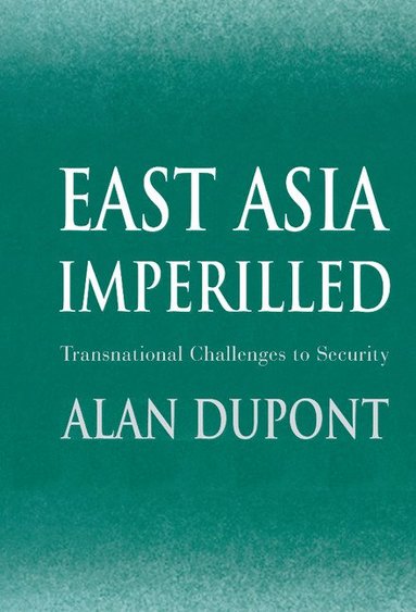 bokomslag East Asia Imperilled