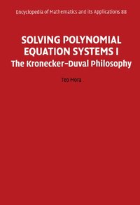 bokomslag Solving Polynomial Equation Systems I