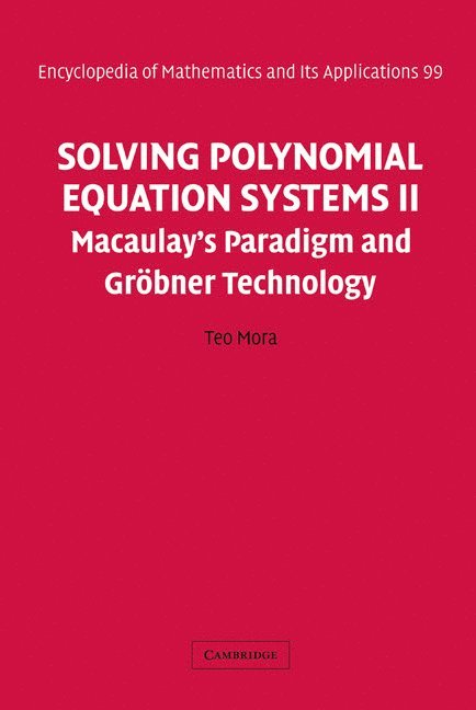 Solving Polynomial Equation Systems II 1