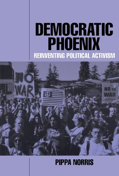 Pippa Norris - Democratic Phoenix, Inbunden