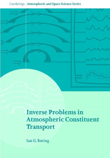 Inverse Problems in Atmospheric Constituent Transport 1