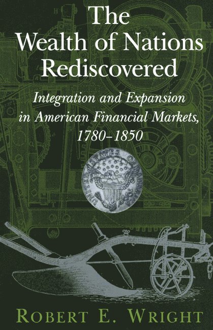 The Wealth of Nations Rediscovered