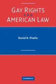 Gay Rights and American Law 1