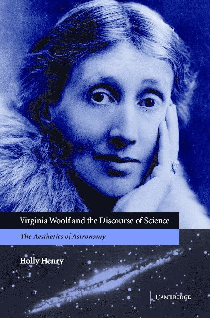 Virginia Woolf and the Discourse of Science