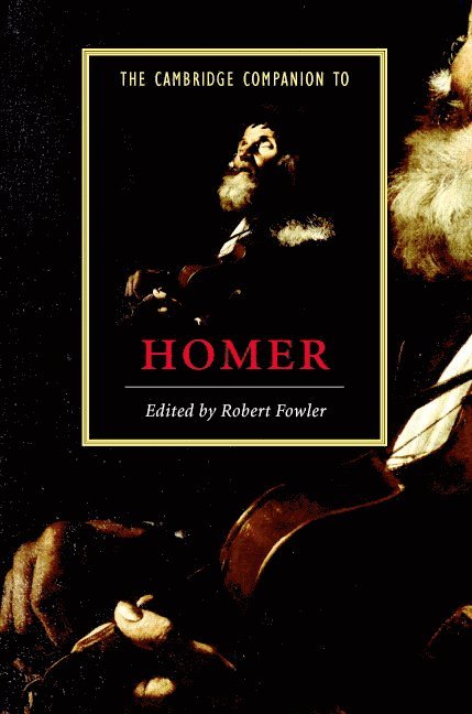 The Cambridge Companion to Homer 1