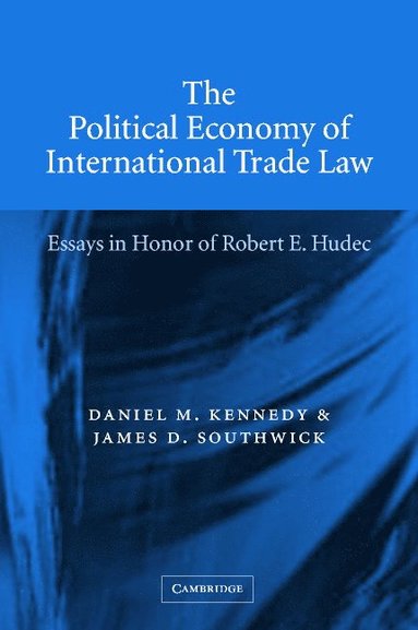 bokomslag The Political Economy of International Trade Law