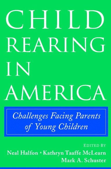 bokomslag Child Rearing in America