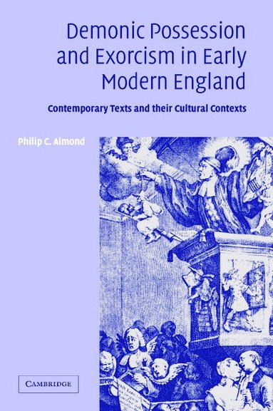 bokomslag Demonic Possession and Exorcism in Early Modern England