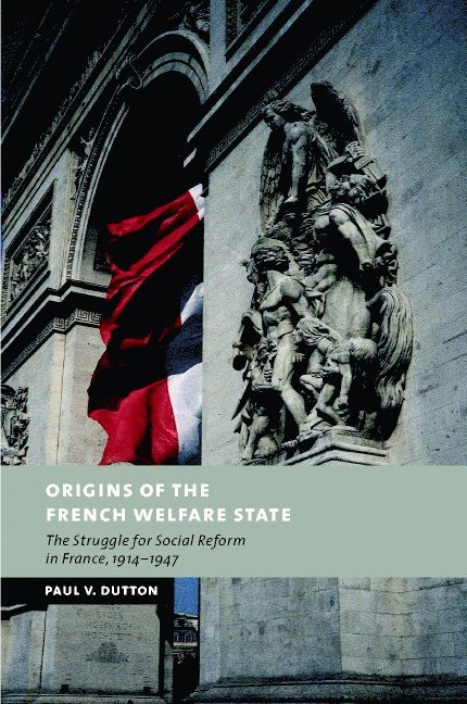 Origins of the French Welfare State 1