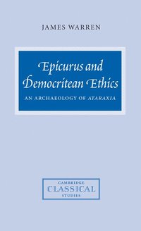 bokomslag Epicurus and Democritean Ethics