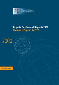 bokomslag Dispute Settlement Reports 2000: Volume 1, Pages 1-572