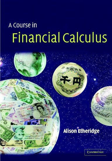 bokomslag A Course in Financial Calculus